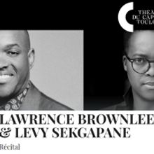 Lawrence Brownlee and Levy Sekgapane Will Perform a Recital at Théâtre du Capitole 