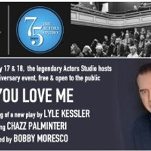 Chazz Palminteri Stars in a Staged Reading Of IF YOU LOVE ME at The Actors Studio Thi
