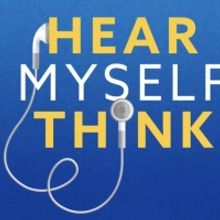 15 Playwrights, Directors and Actors Announced For Audio-Theatre Experience HEAR MYSE