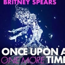 Britney Spears Musical ONCE UPON A ONE MORE TIME Sets Pre-Broadway Premiere For Washi
