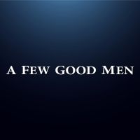 A FEW GOOD MEN Comes to FMCT This Month