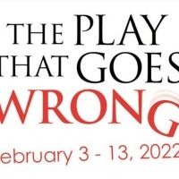 THE PLAY THAT GOES WRONG Comes to the Studio Theatre Next Week