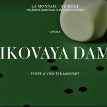 PIKOVAYA DAMA Comes to La Monnaie / De Munt in September
