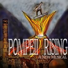 Cast Announced For POMPEII RISING Musical Concert