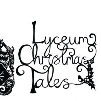 The Lyceum Presents LYCEUM CHRISTMAS TALES