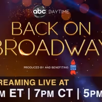 VIDEO: Watch Soap Stars Unite for ABC DAYTIME: BACK ON BROADWAY; Streaming Through…
