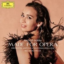 Soprano Nadine Sierra Releases MADE FOR OPERA