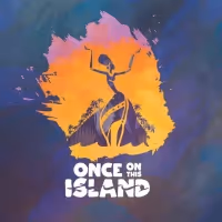 Blackfriars Theatre Presents ONCE ON THIS ISLAND