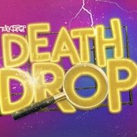 DEATH DROP Will Open Off-Broadway This Summer With RUPAUL'S DRAG RACE Stars Jujubee…