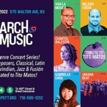March is Music 2022 Announces Lineup for This Weekend's Concerts