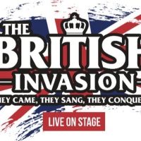 THE BRITISH INVASION - LIVE ON STAGE Will Be Performed at the Hult Center Next Month