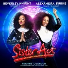 SISTER ACT Will Return to the West End in Spring 2024 Starring Beverley Knight and Al