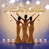 DREAMGIRLS Opens Paramount Theatre's 11th Broadway Series Next Month