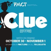 Fargo-Moorhead Community Theatre's Virtual CLUE is Available on Demand