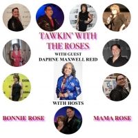 Daphne Maxwell Reid Will Guest On New Talk Show TAWKIN' WITH THE ROSES