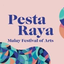  Pesta Raya – Malay Festival of Arts Comes to Esplanade This Month