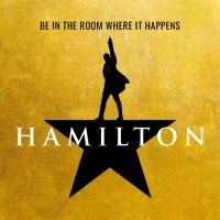 Dr. Phillips Center Reschedules Tonight's Performance Of HAMILTON To November 16