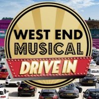 West End Musical Drive-In Announces Further Dates and Lineup for October