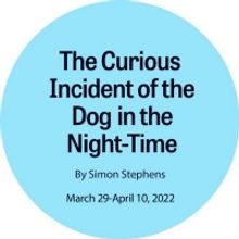 THE CURIOUS INCIDENT OF THE DOG IN THE NIGHT-TIME Comes to New Stage Theatre Next Yea