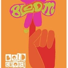 Duluth Playhouse Supports Bold Choice Theatre Company's Production of BLOOM