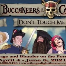 Gaslight Theatre Takes Performances Outside For BUCCANEERS OF THE CARIBBEAN