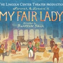 MY FAIR LADY To Be Presented By Broadway Dallas; Tickets On Sale Now