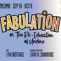Lyric Stage Company Of Boston Presents FABULATION OR, THE RE-EDUCATION OF UNDINE