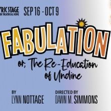 Lyric Stage Company Of Boston Presents FABULATION OR, THE RE-EDUCATION OF UNDINE