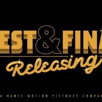 Hantz Motion Pictures Moves Into Distributing Business with BEST & FINAL RELEASING