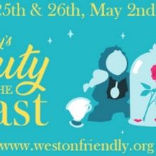 The Weston Friendly Society Postpones BEAUTY AND THE BEAST