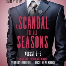 Theatre Collingwood's 2022 Season Continues With  A SCANDAL FOR ALL SEASONS