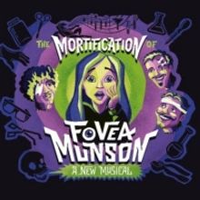 Cast and Creative Team Announced For THE MORTIFICATION OF FOVEA MUNSON at the Kennedy