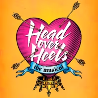 HEAD OVER HEELS Comes to the Broward Center in June