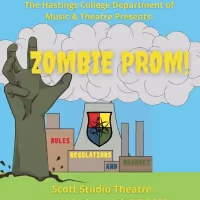 ZOMBIE PROM Comes to Hastings College Theatre This Week
