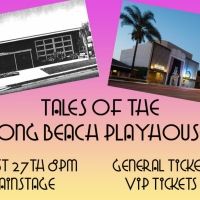 Long Beach Playhouse Presents TALES OF THE PLAYHOUSE One Night Only Fundraiser
