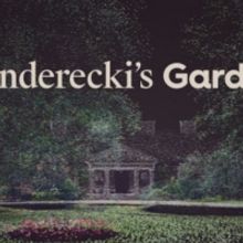 The Adam Mickiewicz Institute Opens PENDERECKI'S GARDEN