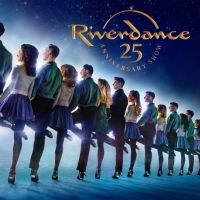 RIVERDANCE 25TH ANNIVERSARY SHOW Presented By Broadway Dallas On Sale Now
