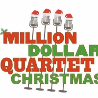 MILLION DOLLAR QUARTET CHRISTMAS Comes to Bucks County Playhouse This Holiday Season