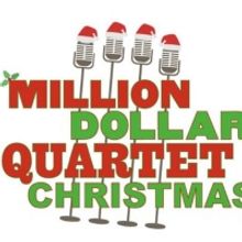MILLION DOLLAR QUARTET CHRISTMAS Comes to Bucks County Playhouse This Holiday Season