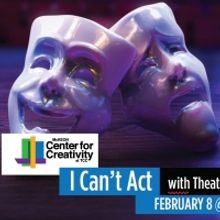 Theatre Tulsa Hosts I CAN'T ACT Workshop