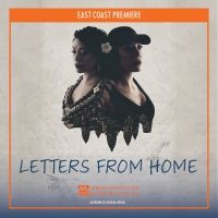 Merrimack Repertory Theatre Presents East Coast Premiere Of LETTERS FROM HOME
