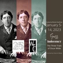 Wasatch Theatre Company Presents GROSS INDECENCY: THE THREE TRIALS OF OSCAR WILDE