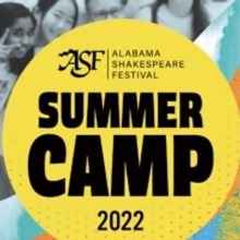 Alabama Shakespeare Festival Announces Camp Shakespeare – EXTREME