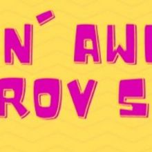 Youth Academy of Dramatic Arts Presents ROCKIN' AWESOME IMPROV SHOW