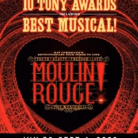 MOULIN ROUGE! The Musical Announces Digital Lottery at The Hollywood Pantages Theatre