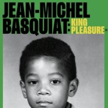 King Pleasure Emporium to Open Alongside JEAN-MICHEL BASQUIAT: KING PLEASURE