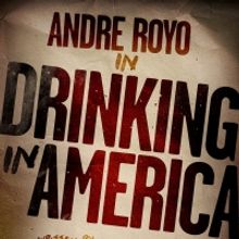 Andre Royo Begins Previews Tonight in Eric Bogosian's DRINKING IN AMERICA at Audible
