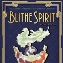 BLITHE SPIRIT Begins Tonight at Albright Theatre
