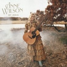 Singer-Songwriter Anne Wilson Releases Latest Track, 'God Thing'