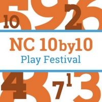 Chapel Hill-Carrboro's OdysseyStage and Cary Playwrights' Forum Present NC 10by10…